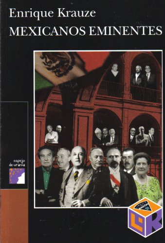 Mexicanos Eminentes (Spanish Edition) - 1426