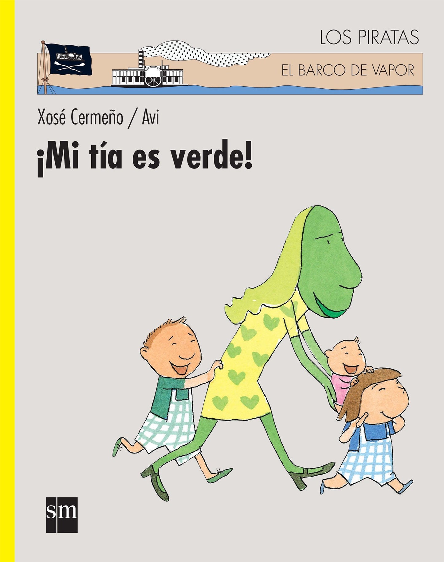 Mi Tia Es Verde (Spanish Edition)