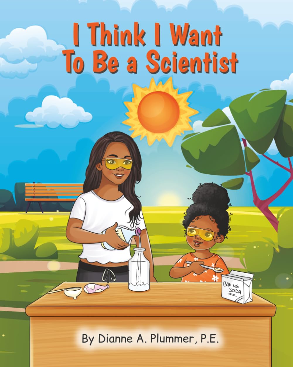 I Think I Want To Be A Scientist (Science In The Sun)
