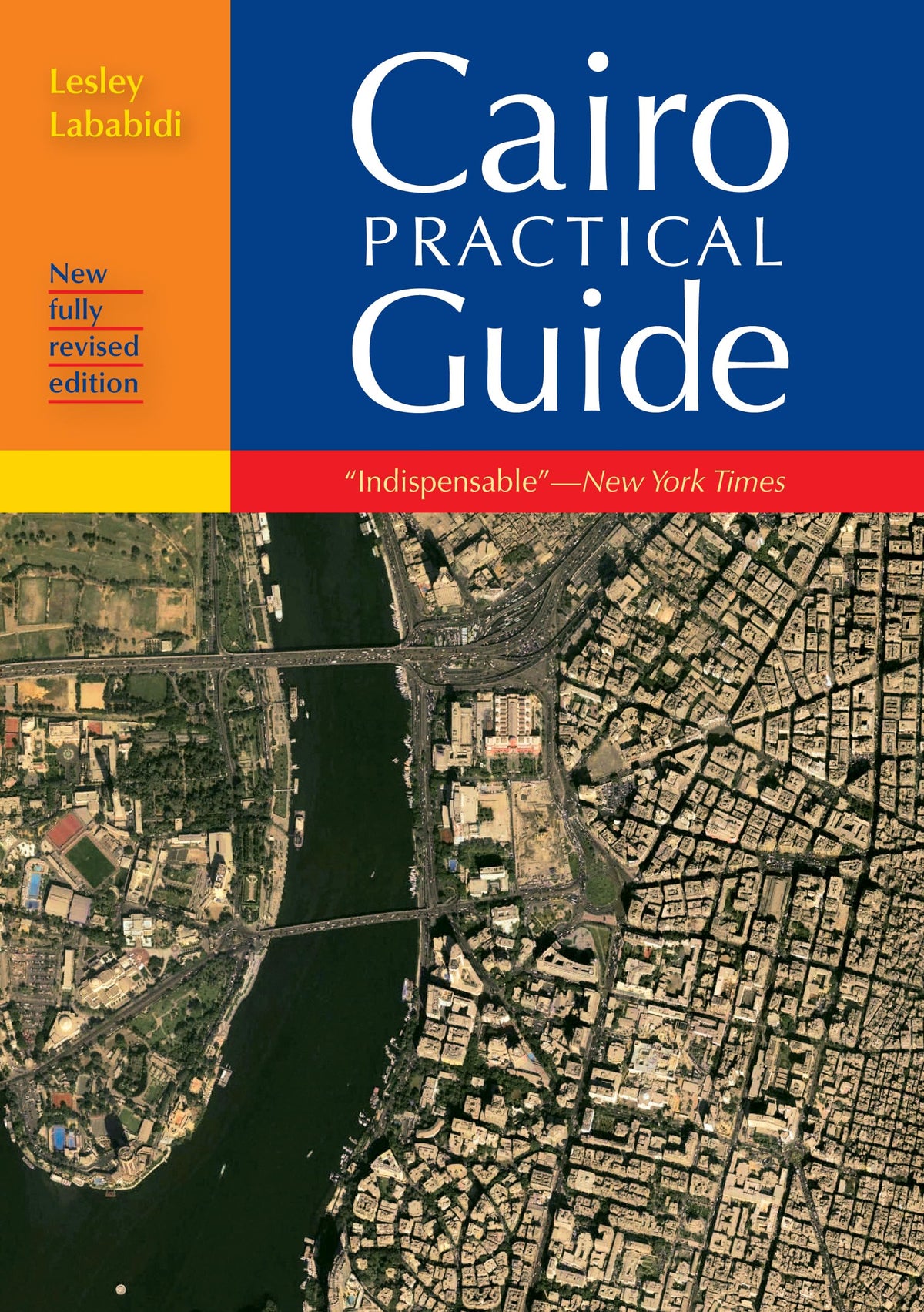 Cairo: The Practical Guide