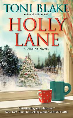 Holly Lane: A Destiny Novel (Destiny series, 4)
