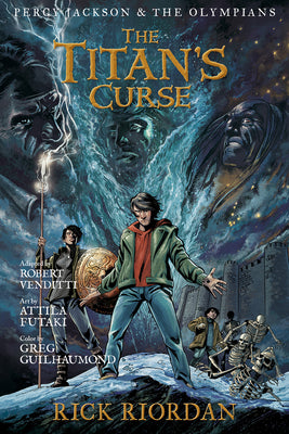 The Titan's Curse: The Graphic Novel (Percy Jackson and the Olympians Series, Book 3) (Percy Jackson & the Olympians)