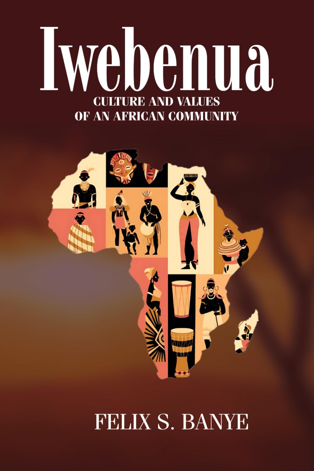 Iwebenua: Culture and Values of an African Community