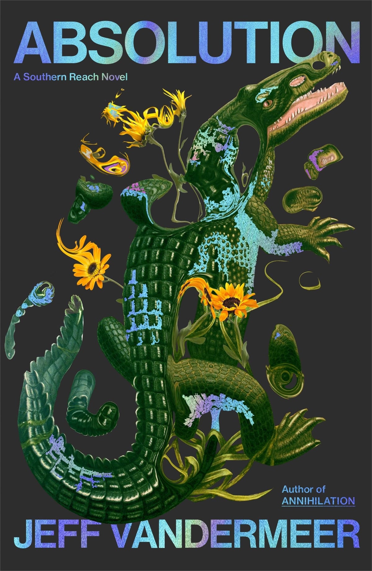 Absolution A Southern Reach Novel