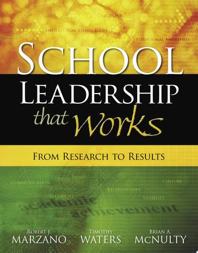 School Leadership that Works From Research to Results