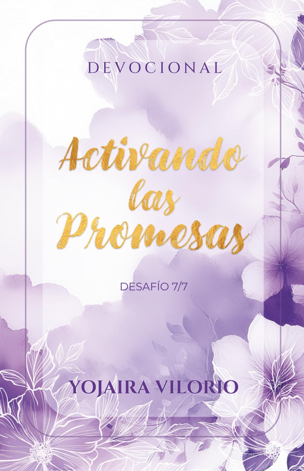 Activando las Promesas: Devocional