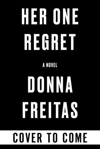 Her one regret