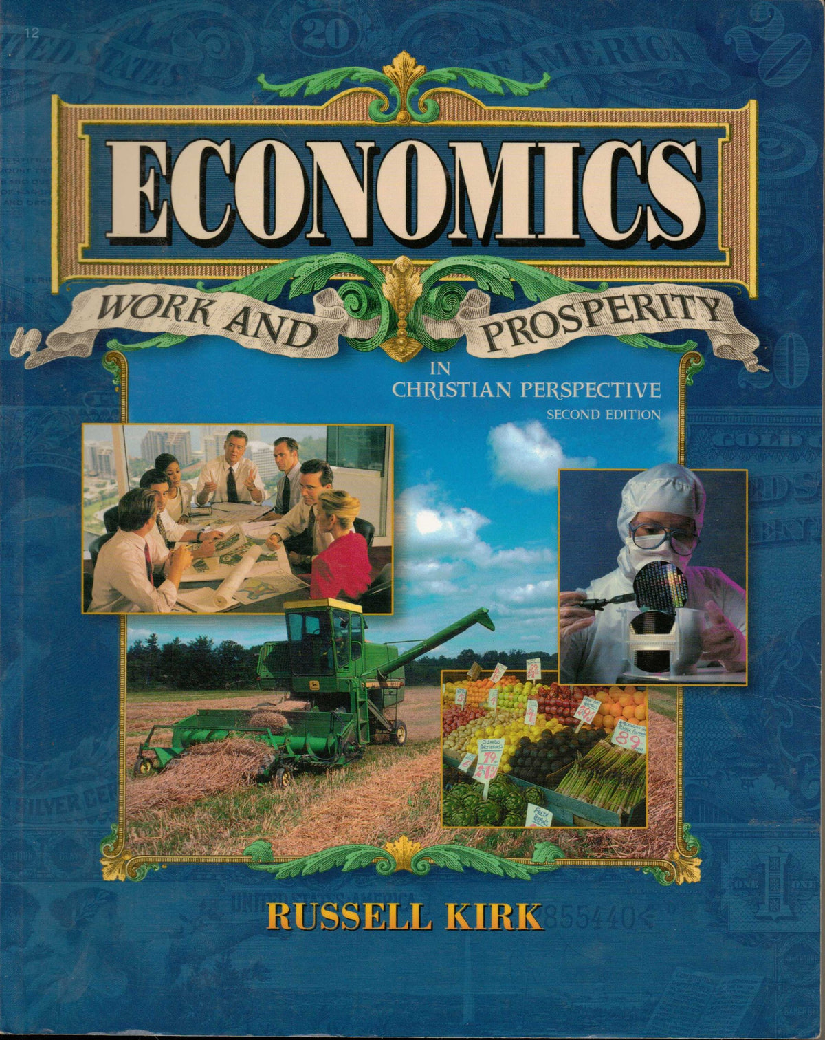 Economics : Work and Prosperity (A Beka Book )