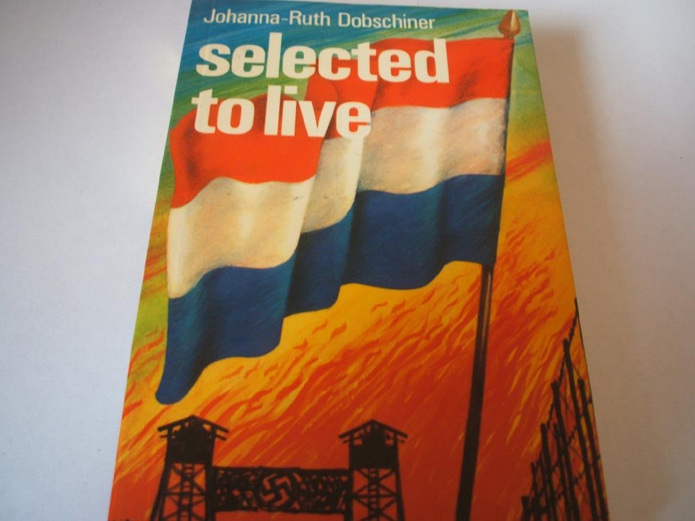 Selected to live (Spire books)