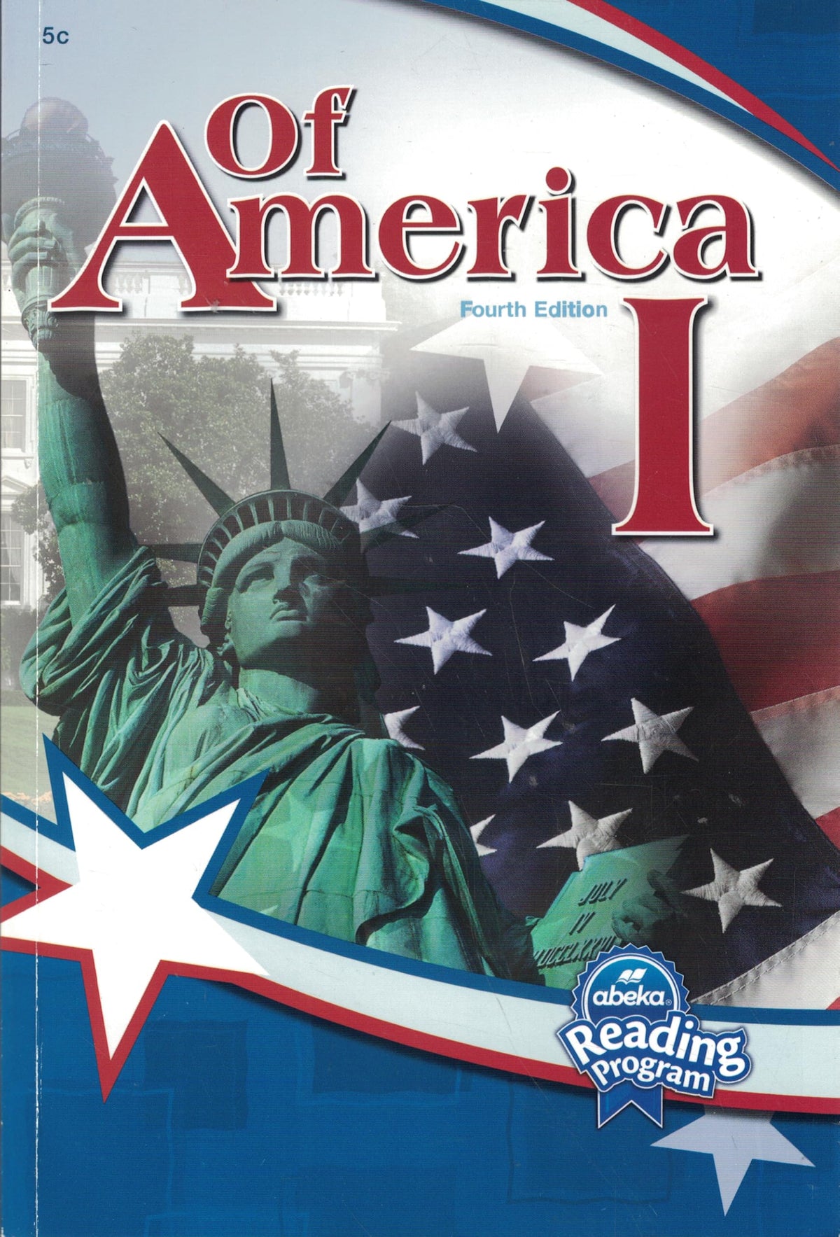 Of America 1 (A Beka Book Reading Program, Grade 5-3)