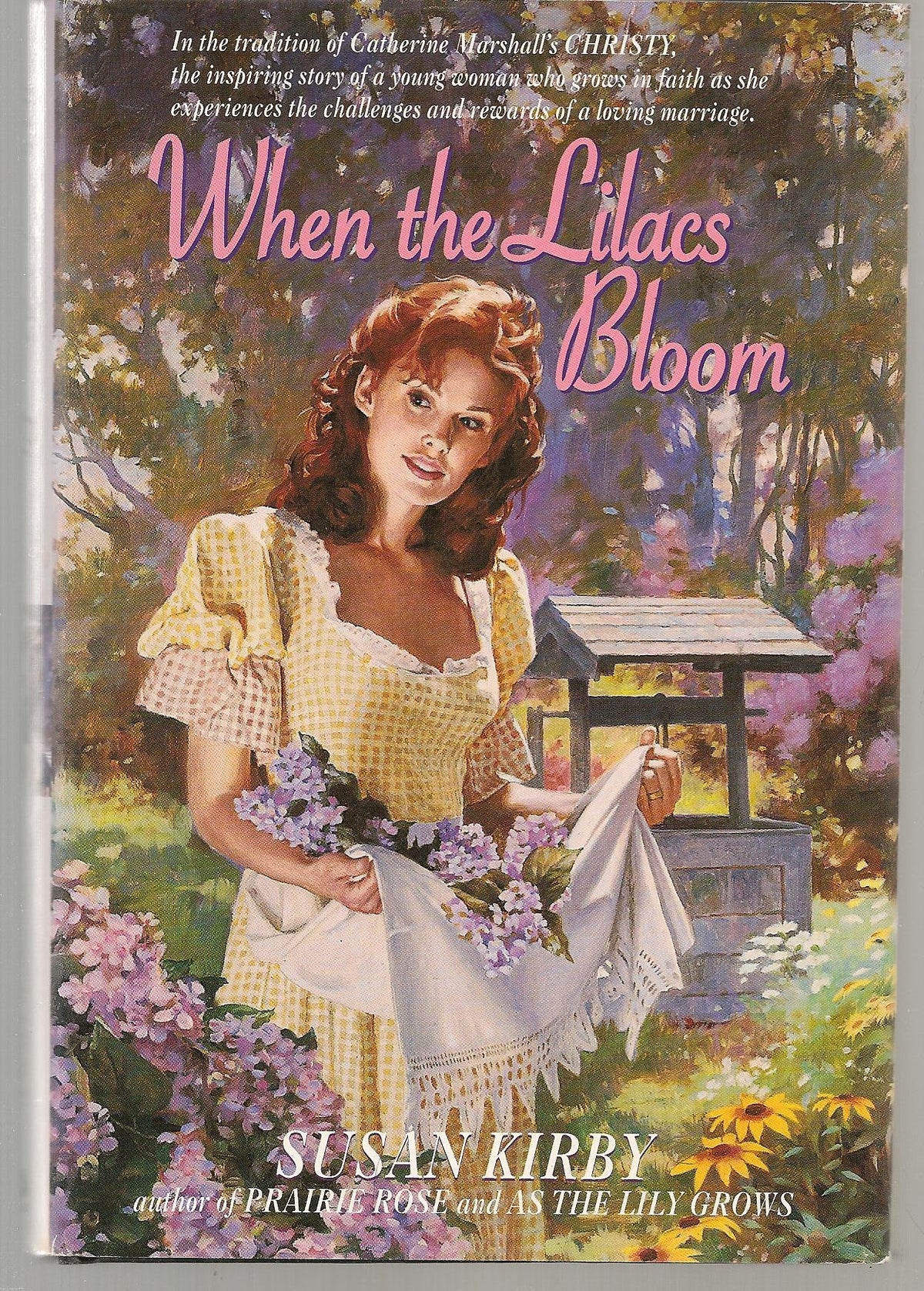 When the Lilacs Bloom (Prairie Rose Series #3)