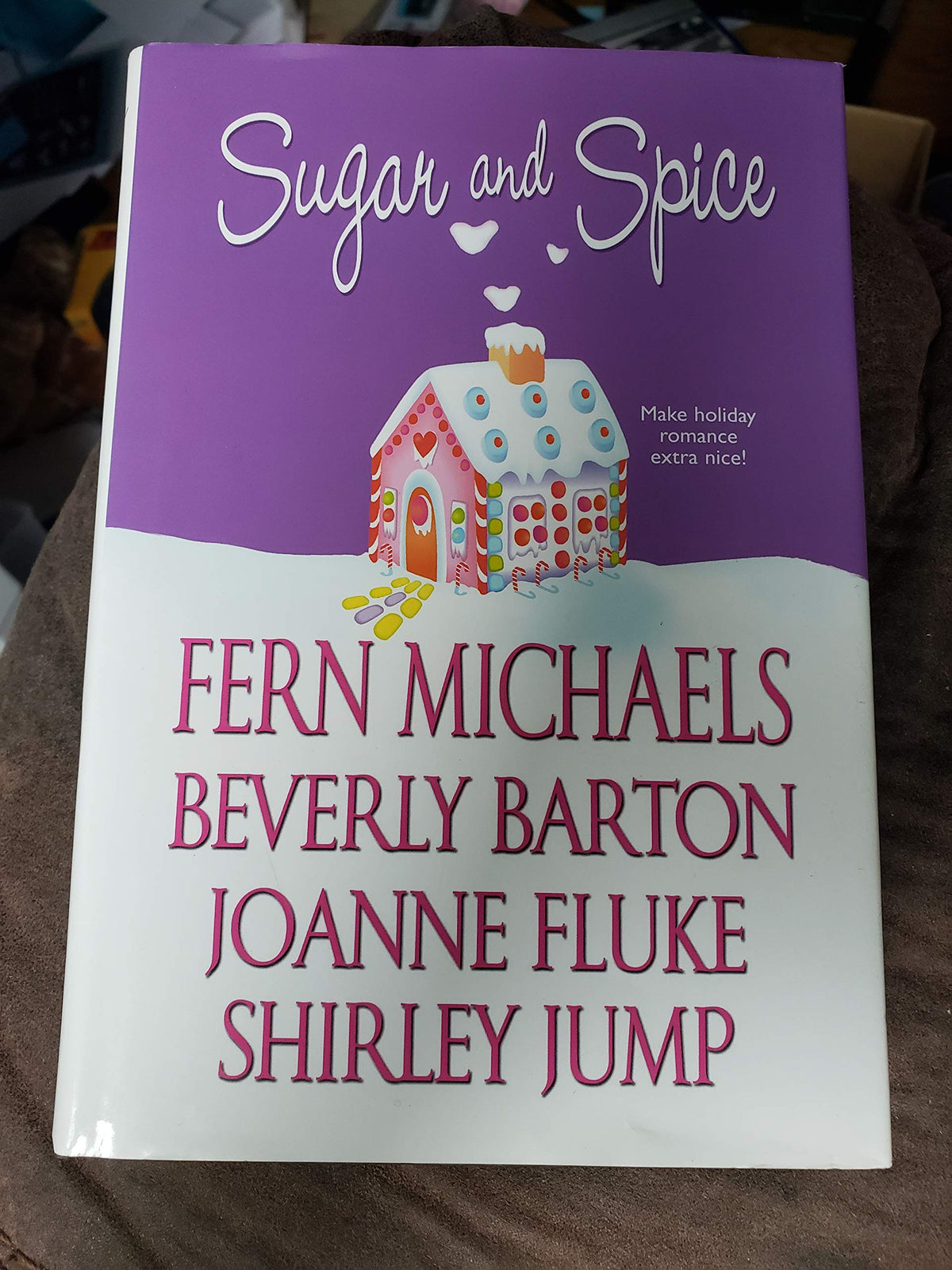 Sugar and Spice: The Christmas Stocking / Ghost of Christmas Past / Twelve Deserts of Christmas / Twelve Days