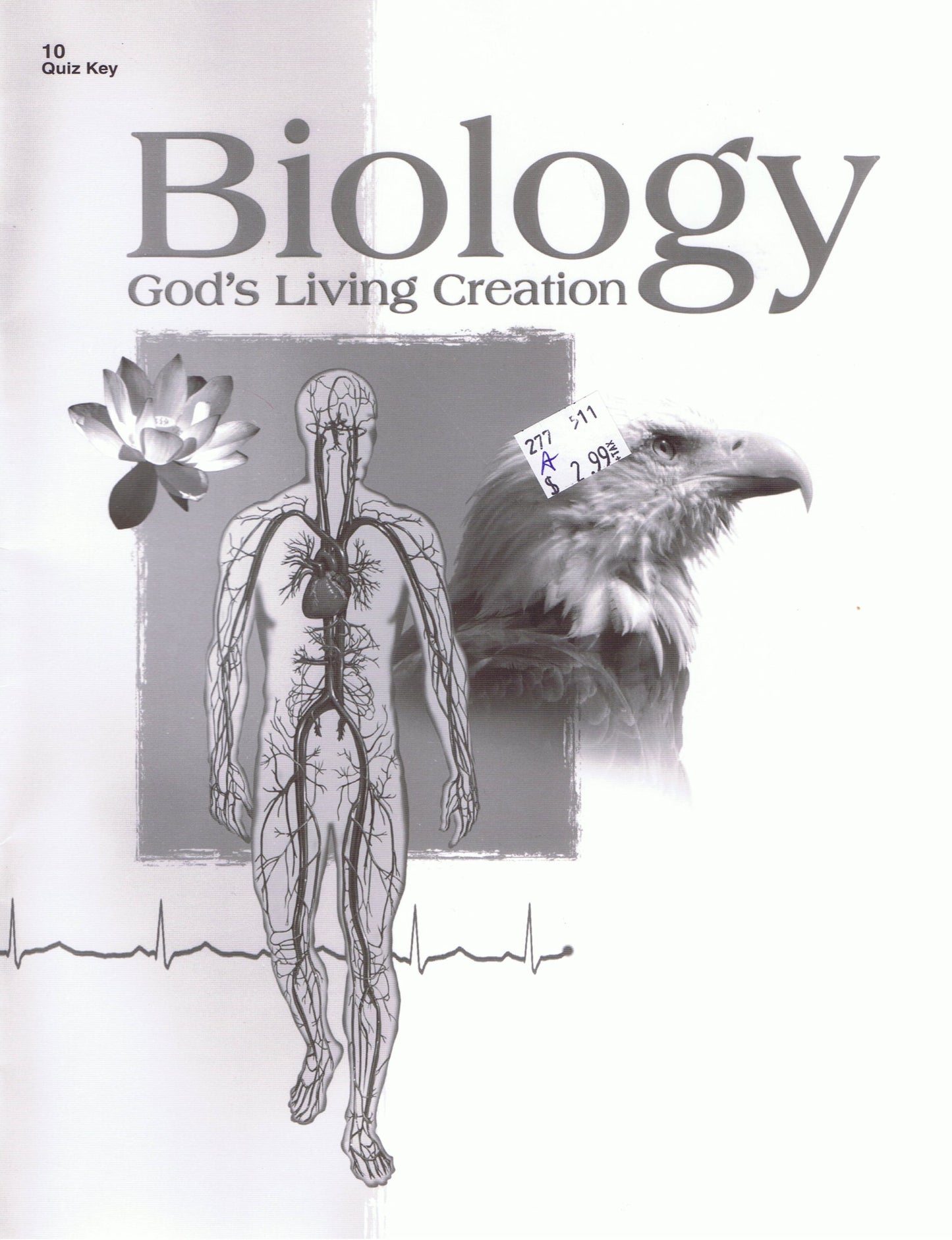 Biology God's Living Creation (Quiz Teacher Key)