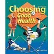 Choosing Good Health Beka Book #6 Second Edition