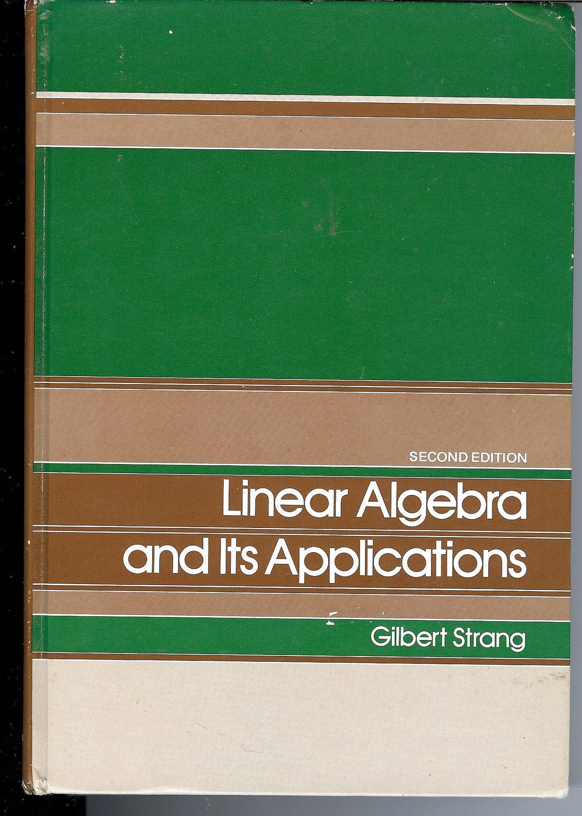 Linear Algebra & Its Apps 2ND Edition