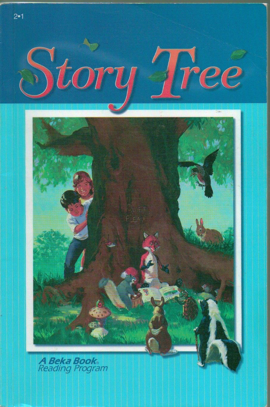 Story Tree. A Beka Book 2-1