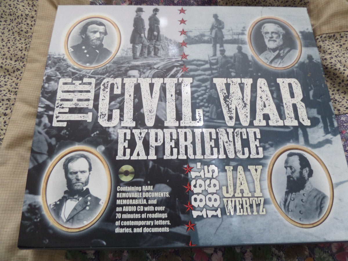 Civil War Experience 1861 1865