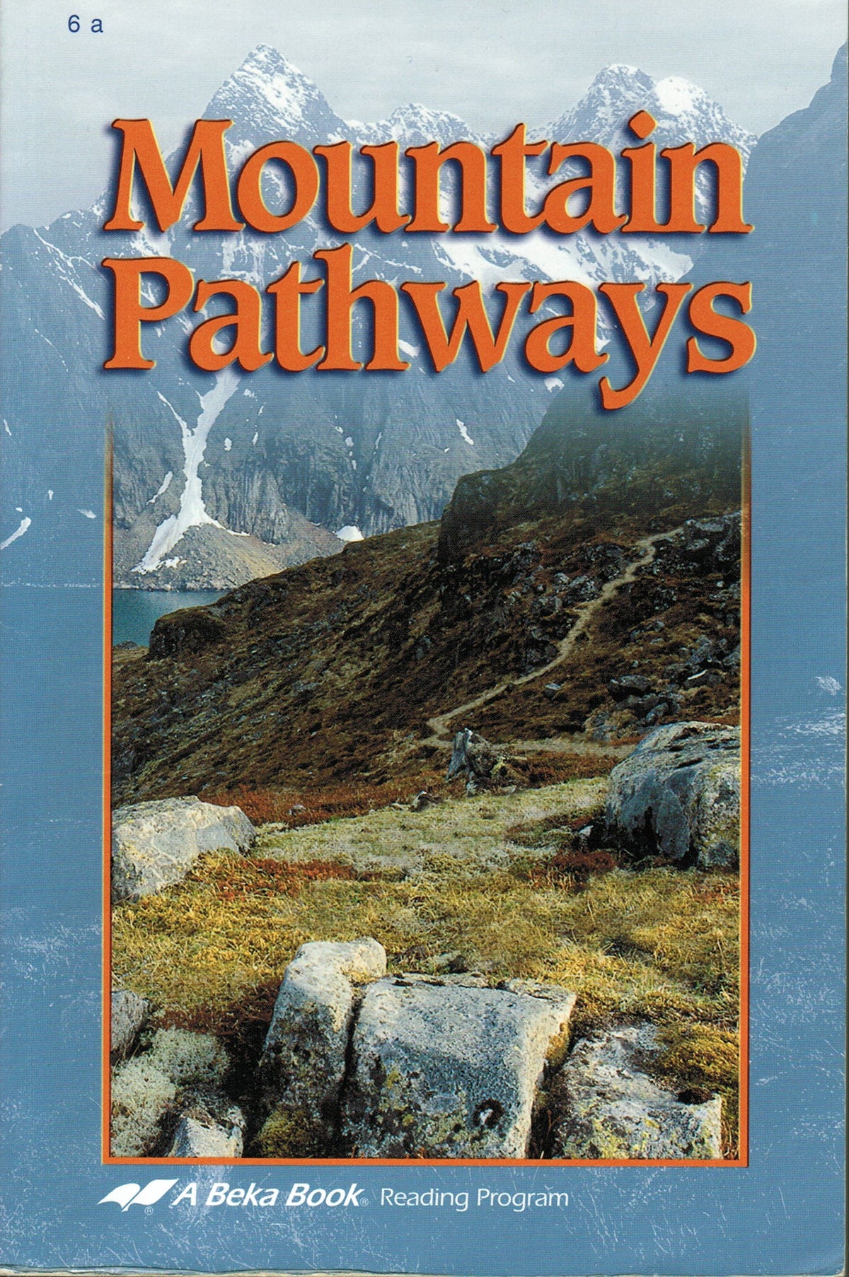 Mountain Pathways, Grade 6.1