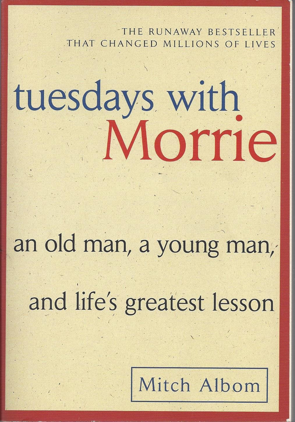 Tuesdays with Morrie