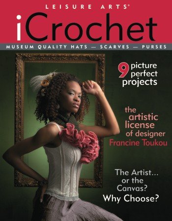 Icrochet Museum Quality Hats, Scarves, Purse to Crochet