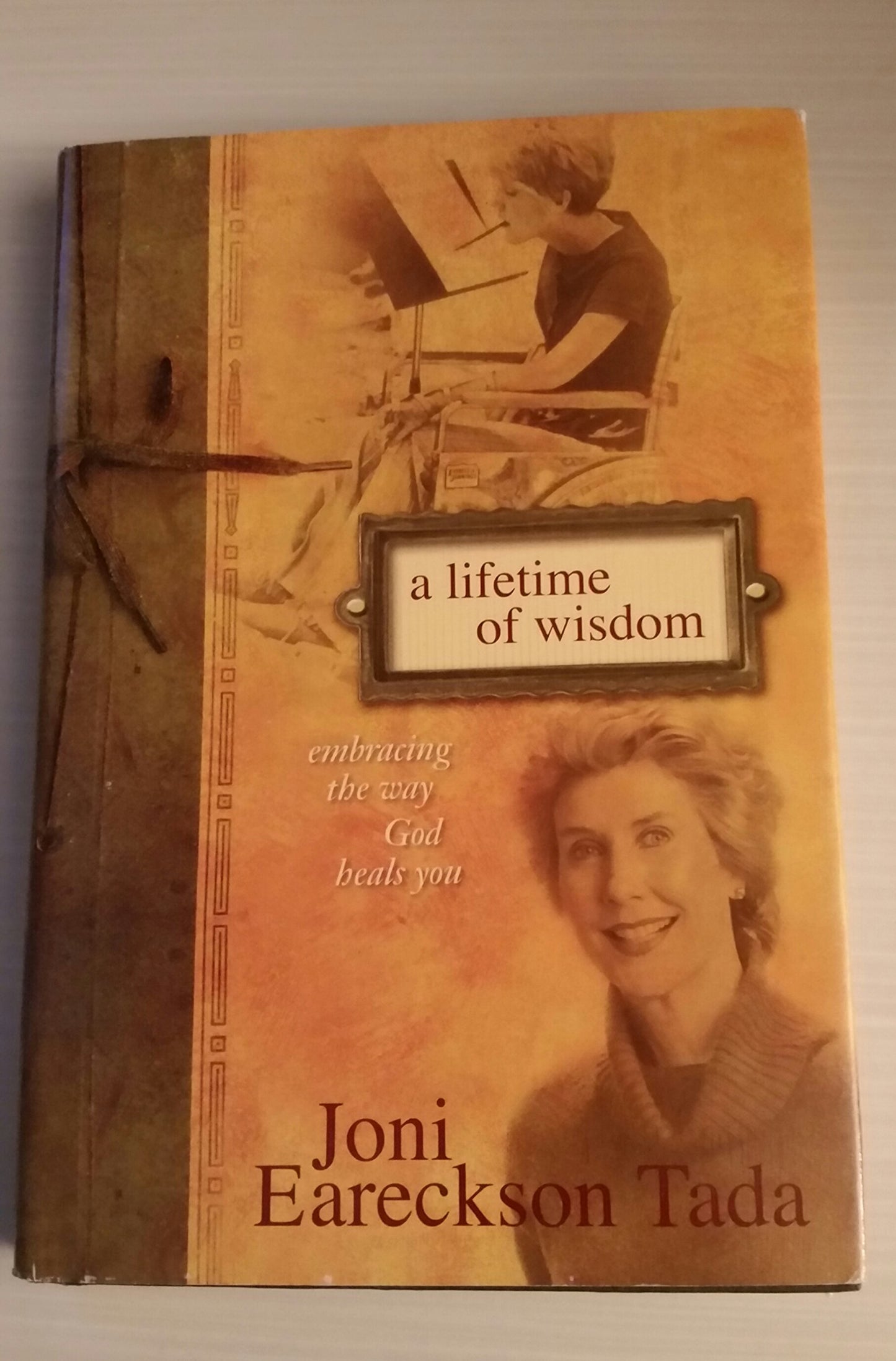 A Lifetime of Wisdom: Embracing the Way God Heals You