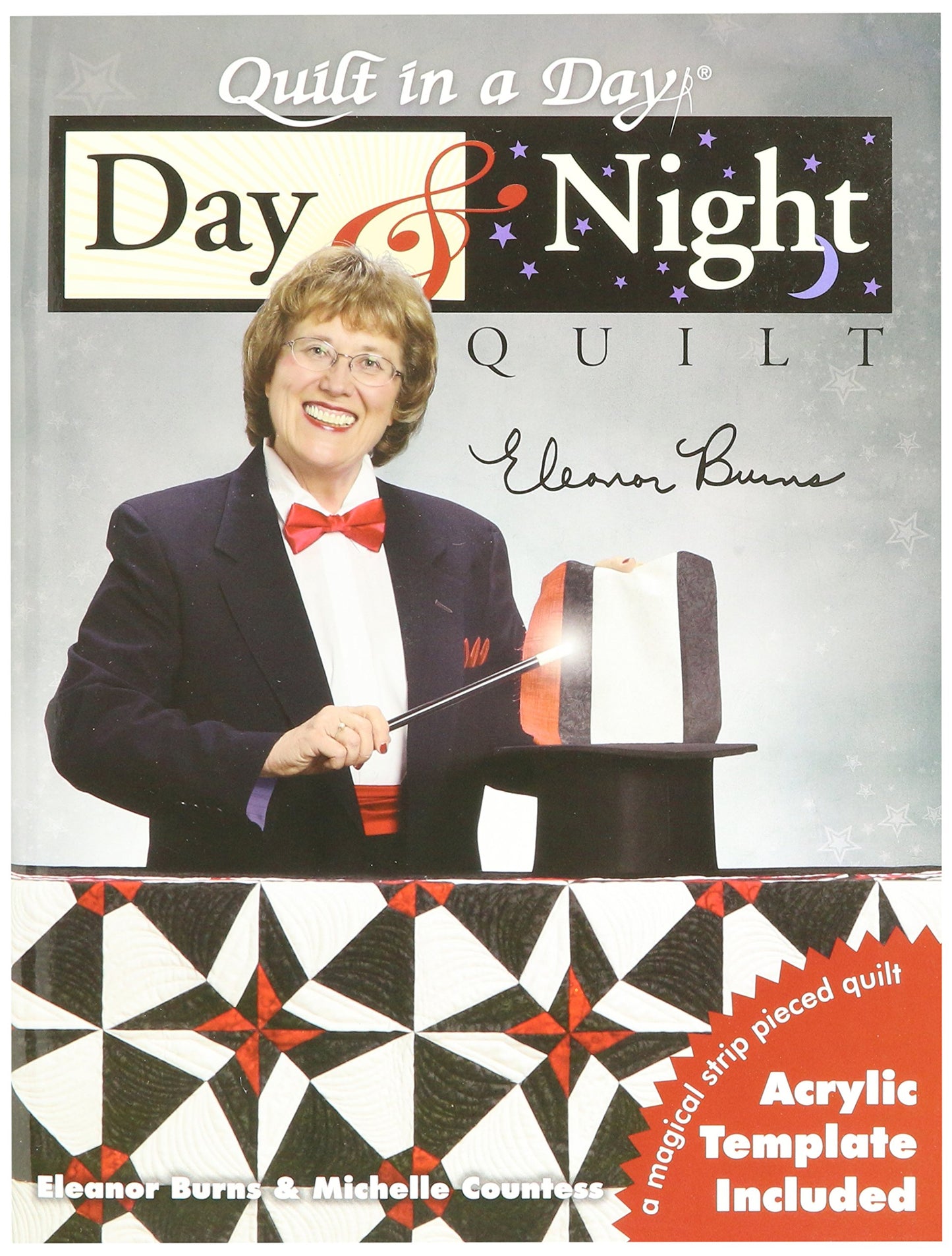 Quilt In A Day-Day & Night Quilt