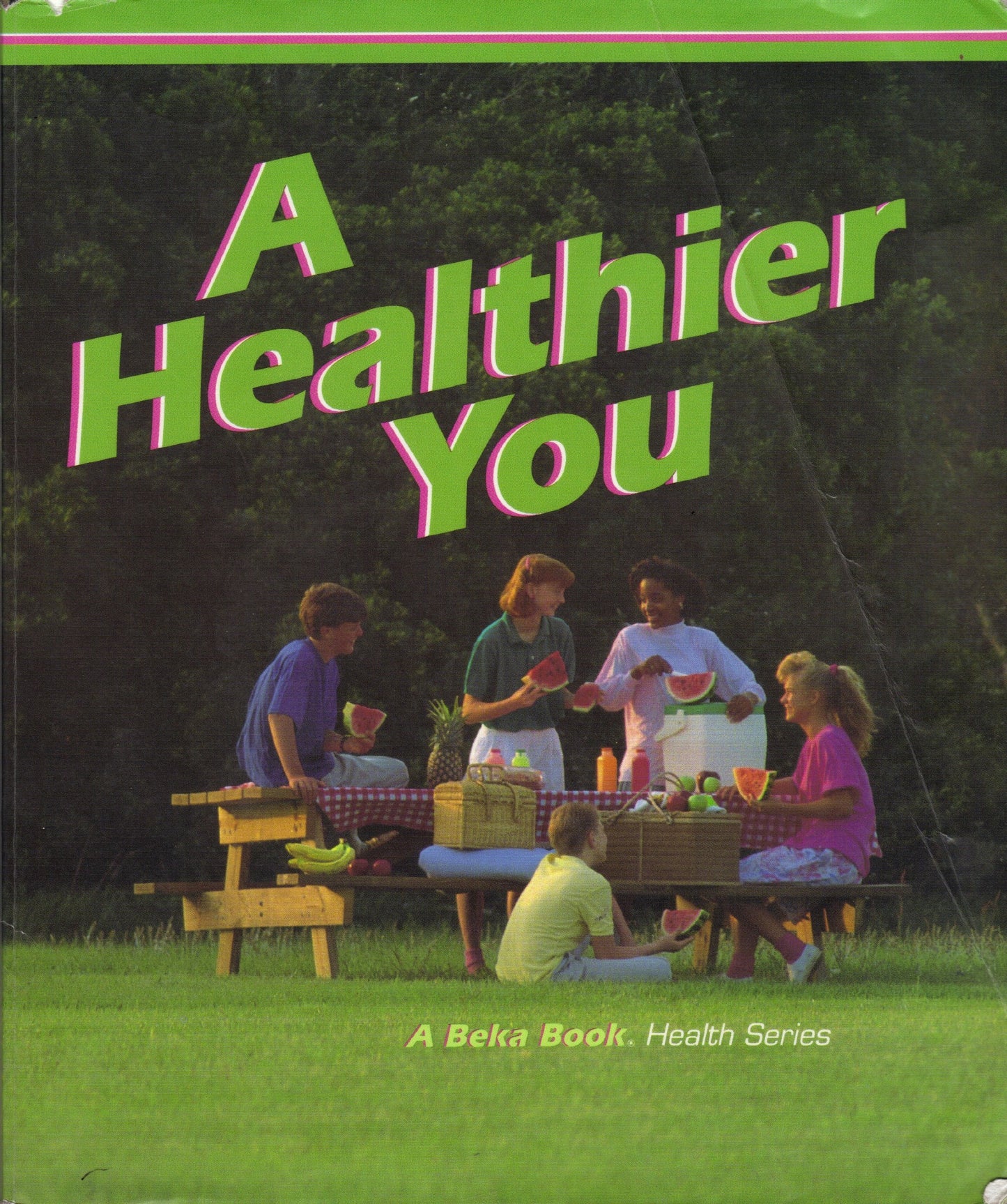 A Healthier You (Health Series)
