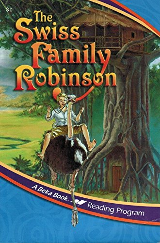 Swiss Family Robinson (A Beka Book)