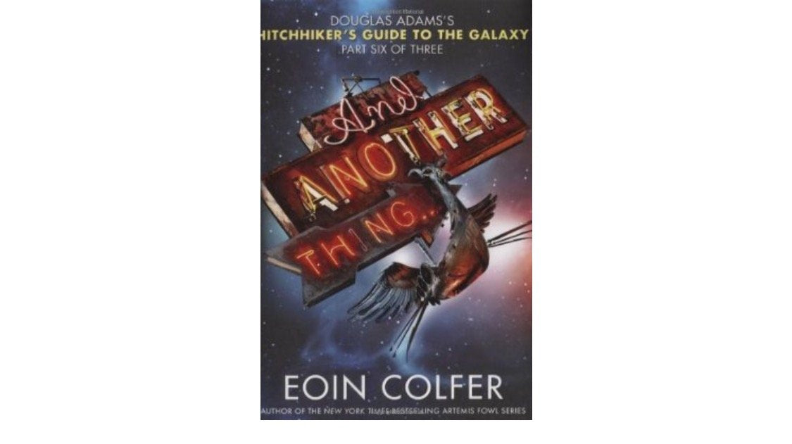 And Another Thing... (The Hitchhiker's Guide to the Galaxy)