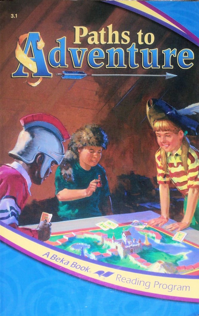PATHS TO ADVENTURE - A BEKA BOOK