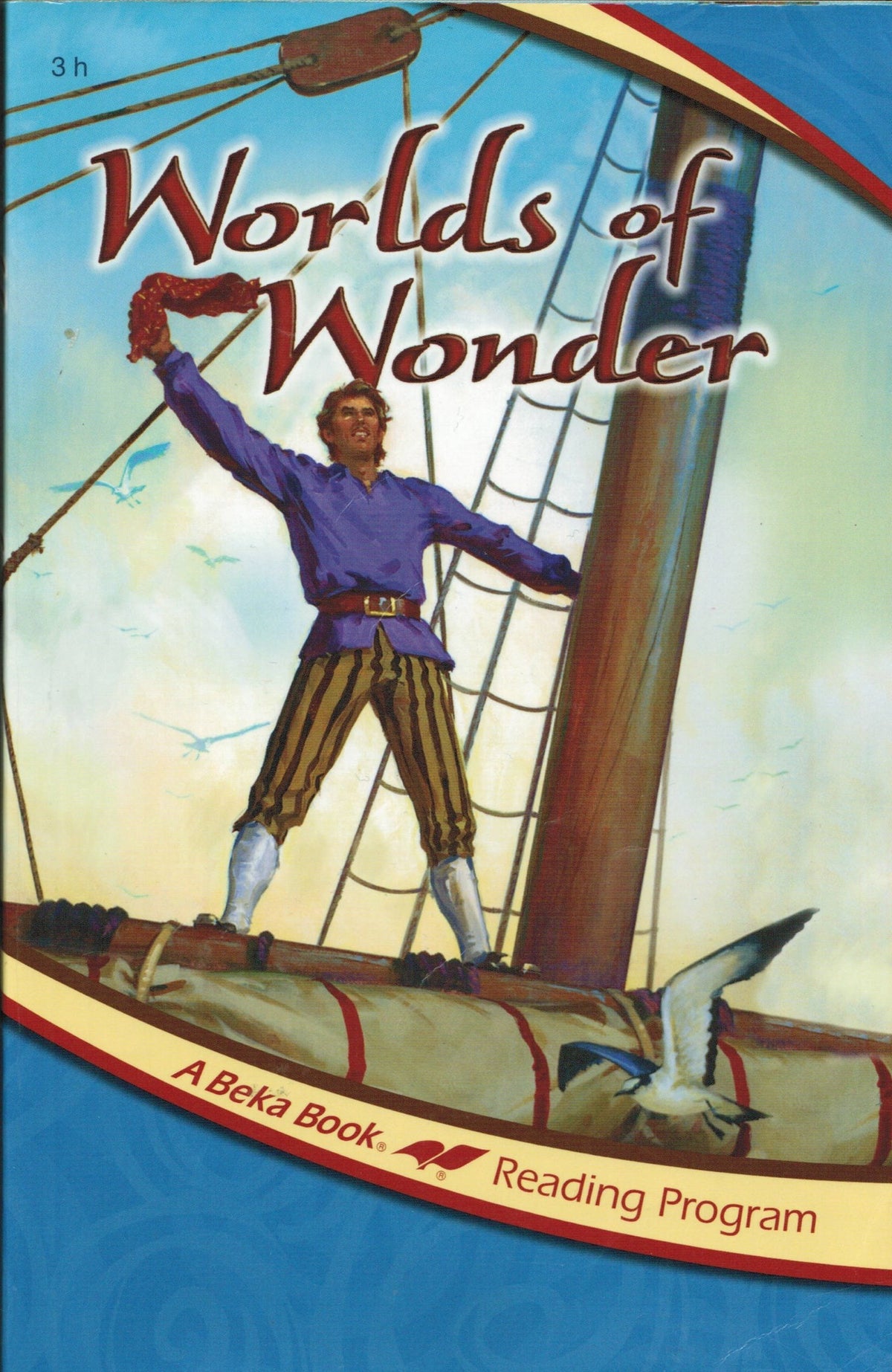 Worlds of Wonder A Beka Book Reading program 10436101 (3rd grade)