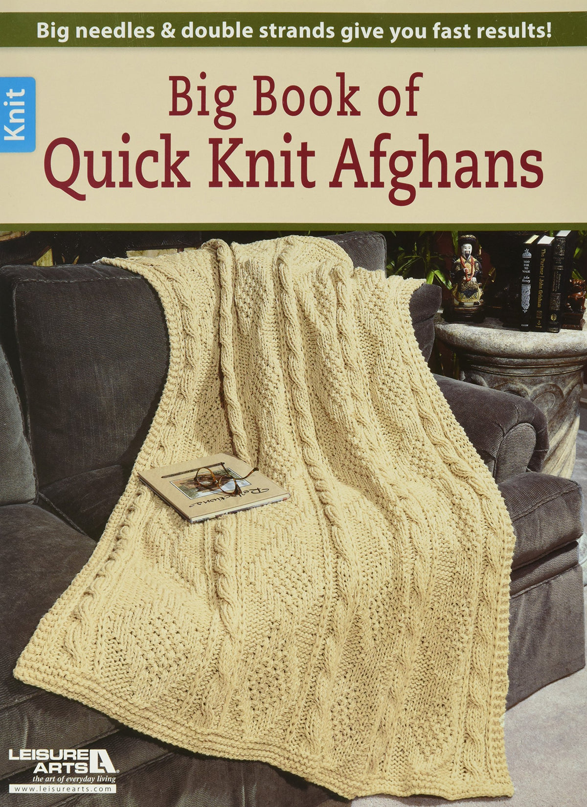 Leisure Arts-Big Book of Quick Knit Afghans