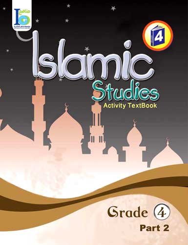 ICO Islamic Studies Workbook: Grade 4, Part 2