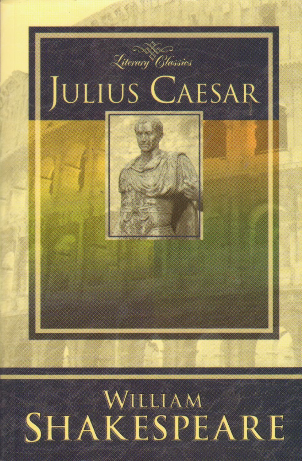 Julius Caesar Literary Classics