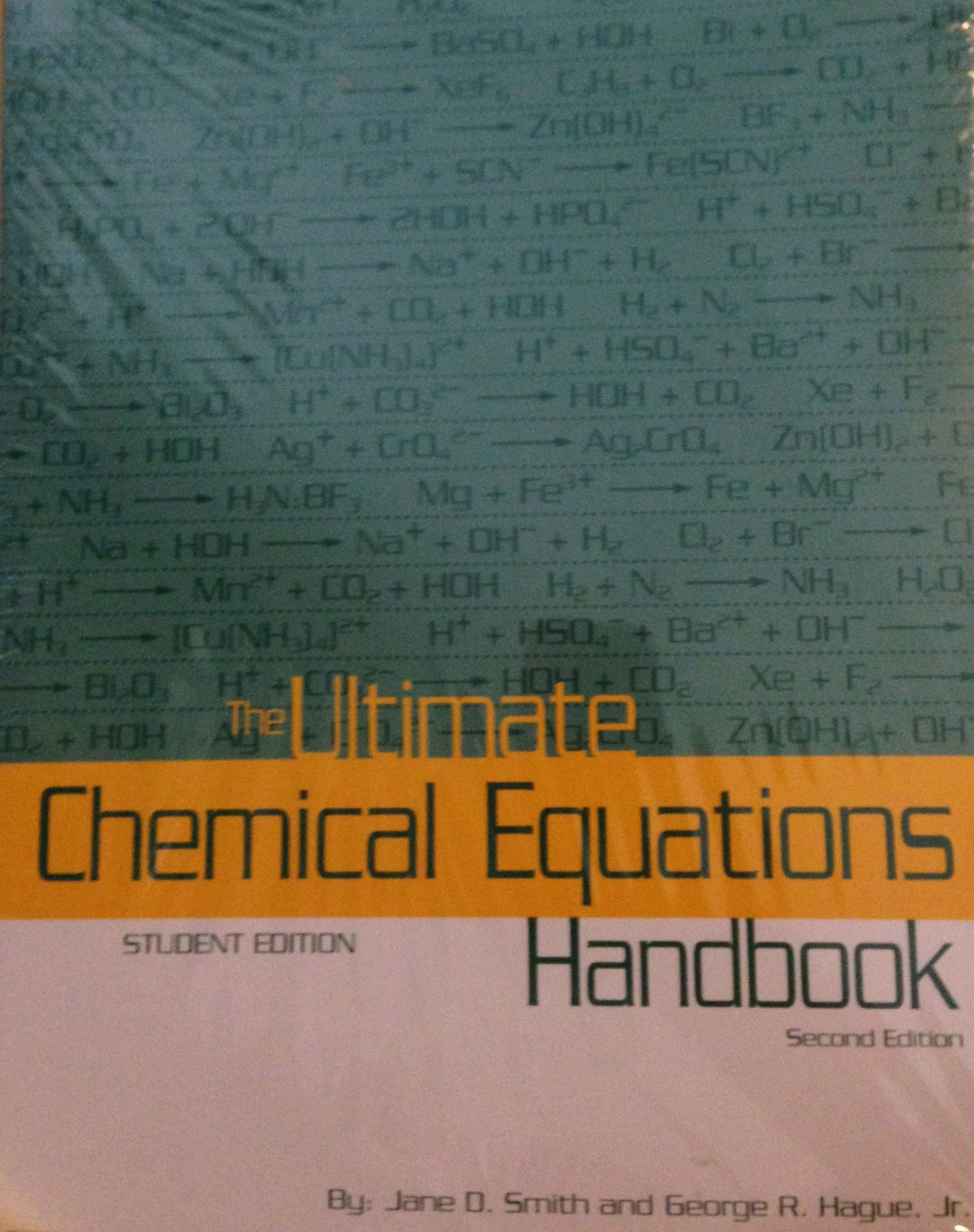 The Ultimate Chemical Equations Handbook, Student Edition