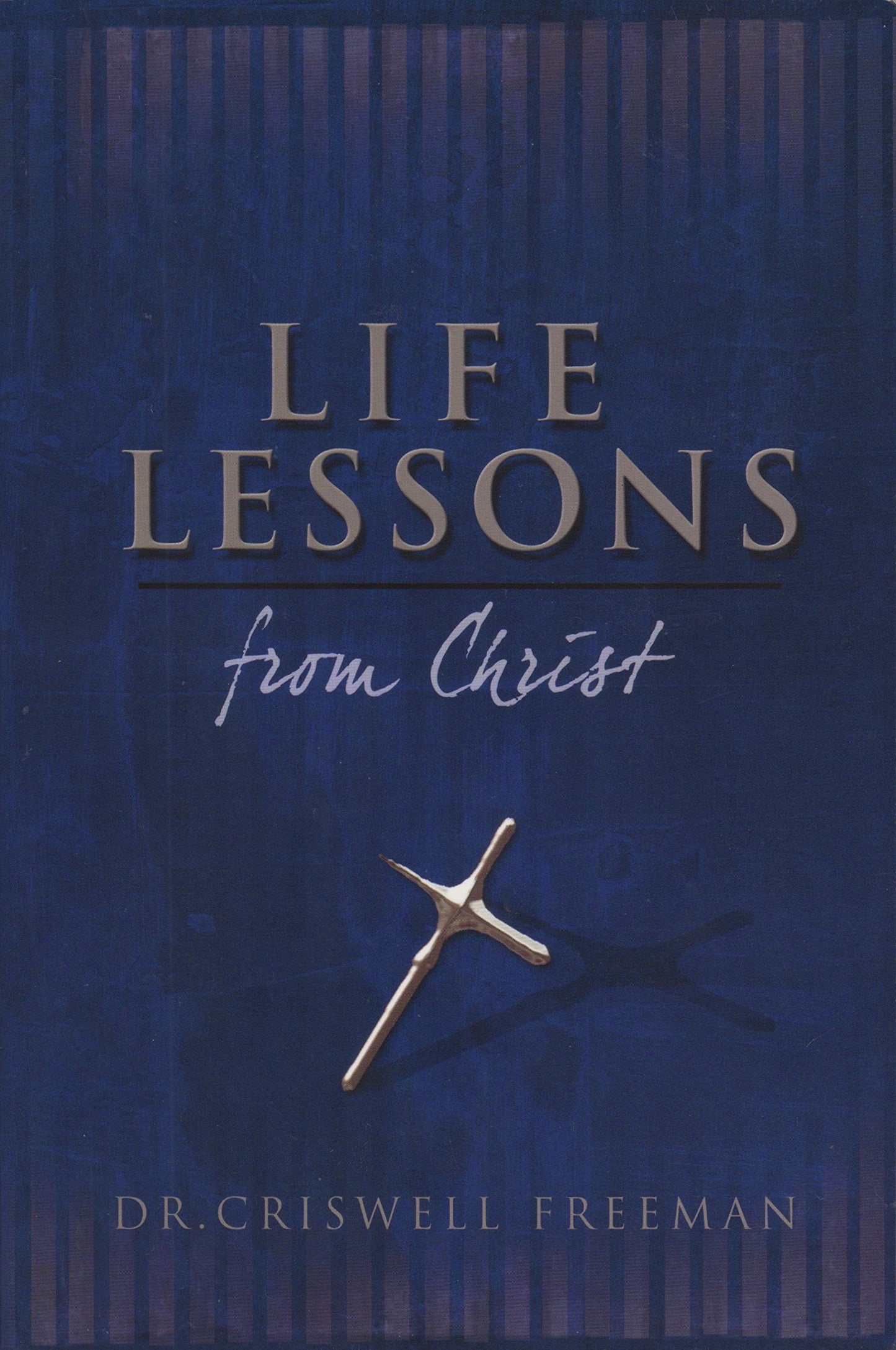 Life Lessons From Christ