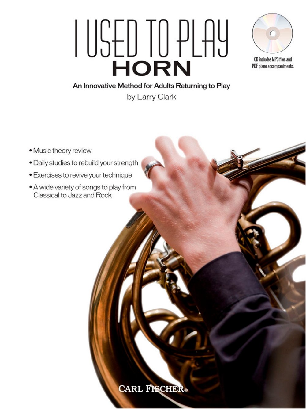 Carl Fischer I Used to Play French Horn (Book + CD) - 108