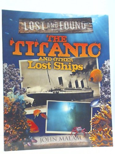 The Titanic and Other Ships (Lost and Found) - 4310