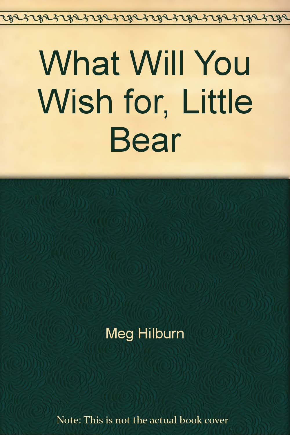 What Will You Wish for, Little Bear