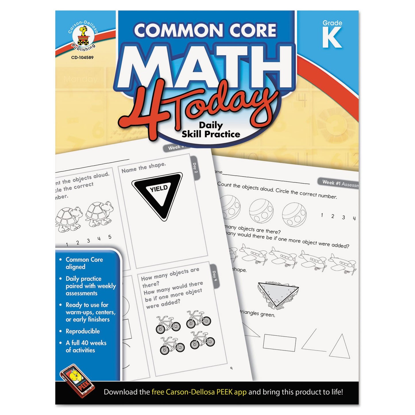 Carson Dellosa Common Core 4 Today Workbook, Math, Kindergarten, 96 Pages (CDP104589)