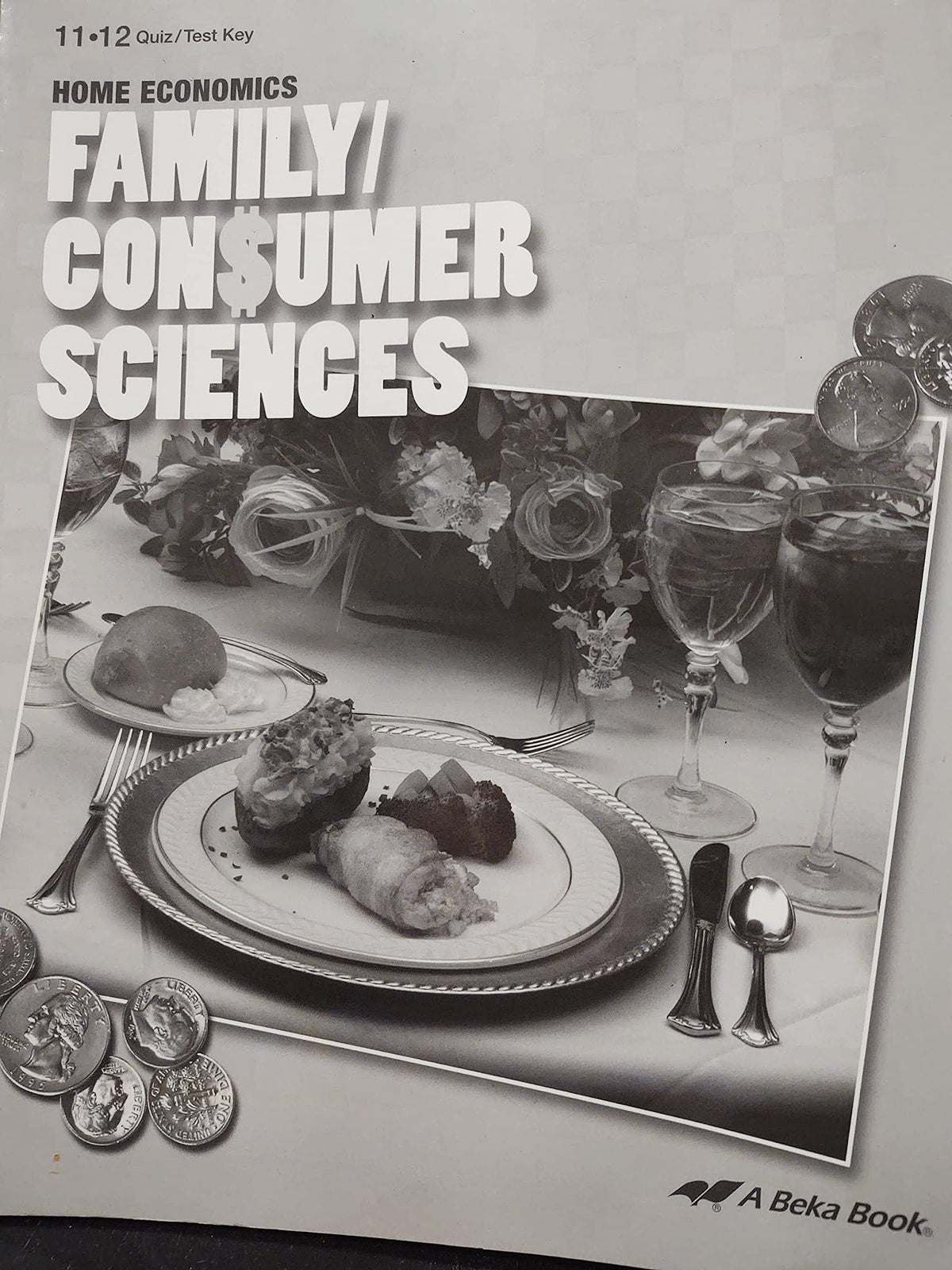Family Consumer Sciences Home Economics Quiz Test Key Abeka Academy
