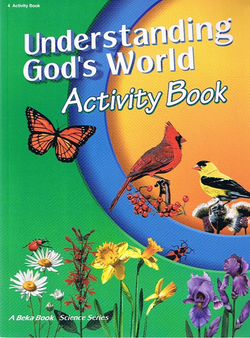 Understanding God's World Activity Book, Third Edition (4th Grade)