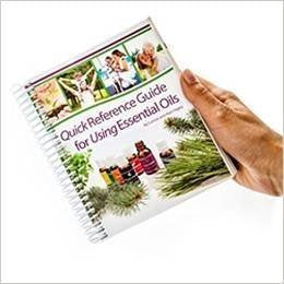 Quick Reference Guide for Using Essential Oils - 1026