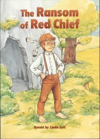 The Ransom of Red Chief (The Unexpected, Book 6)