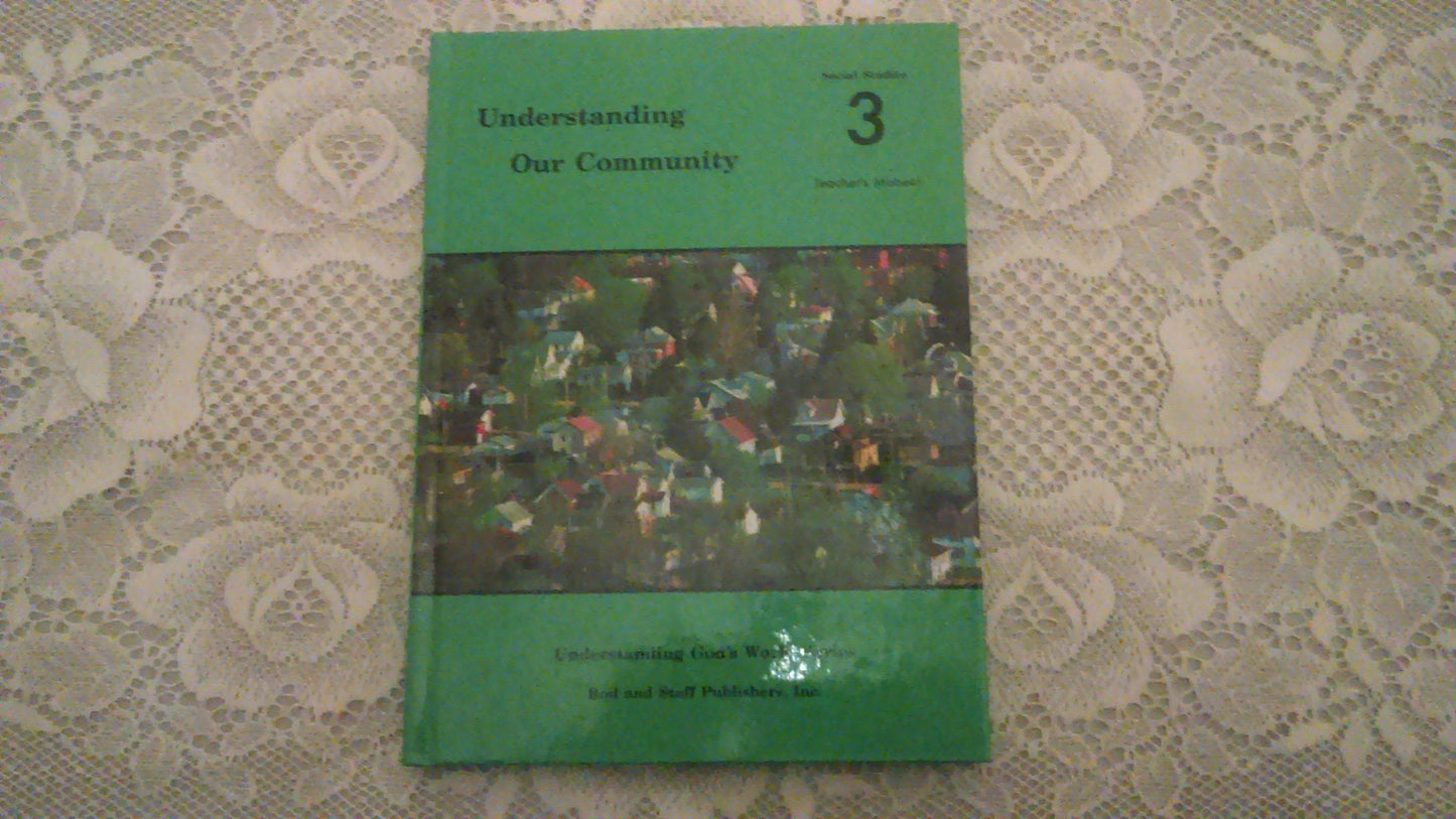 Understanding Our Communities Grade 3 Social Studies Teacher's Manual