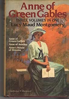 Anne of Green Gables 3 volumes in 1