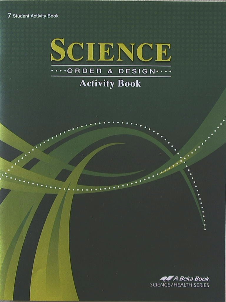 Science, Order & Design, 7 Student Activity Book