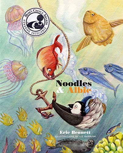 Noodles & Albie : A Penguin Journey by Eric S Bennett (2014-05-04)