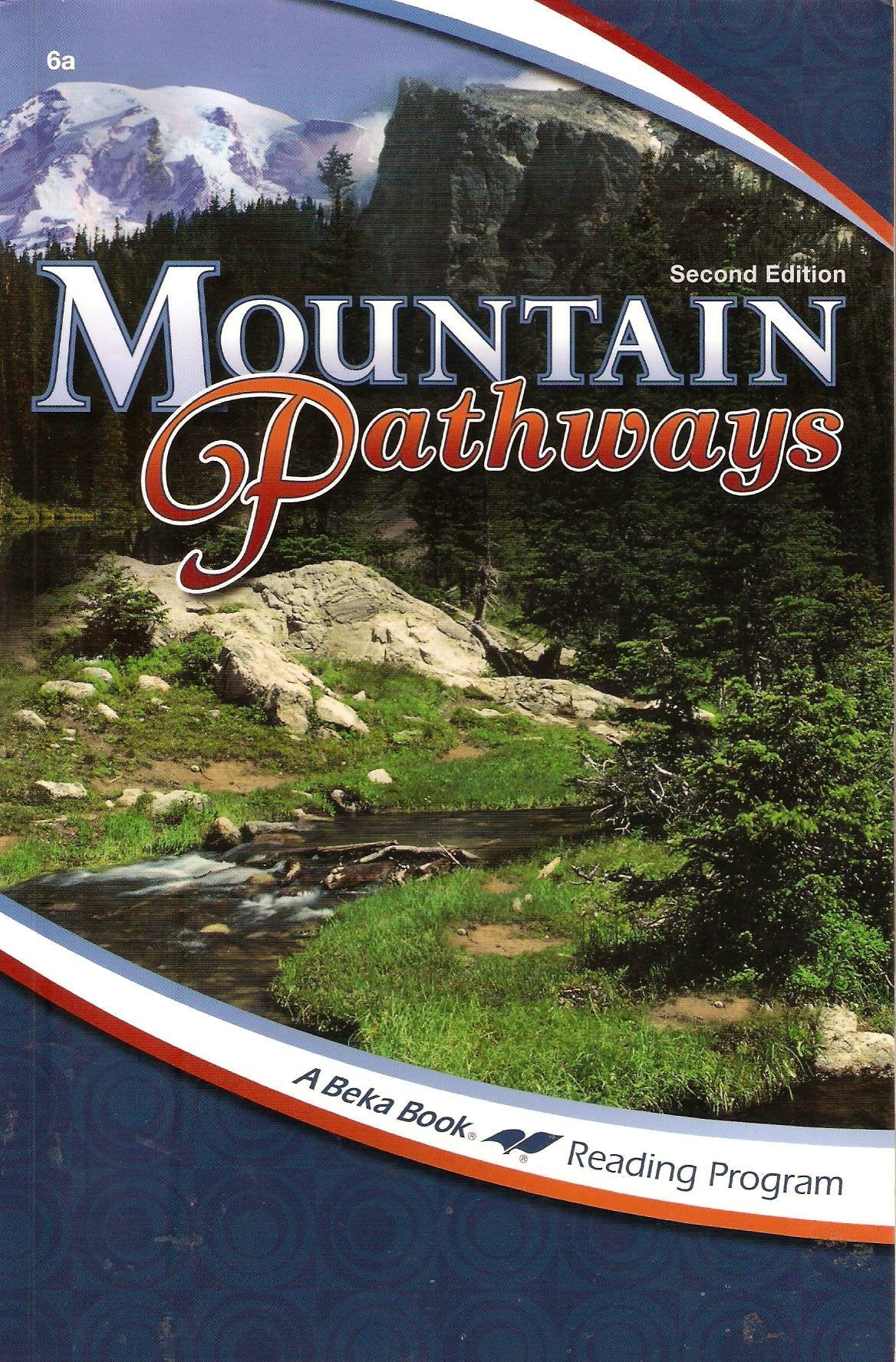 Mountain Pathways (A Beka Book Reading Program)