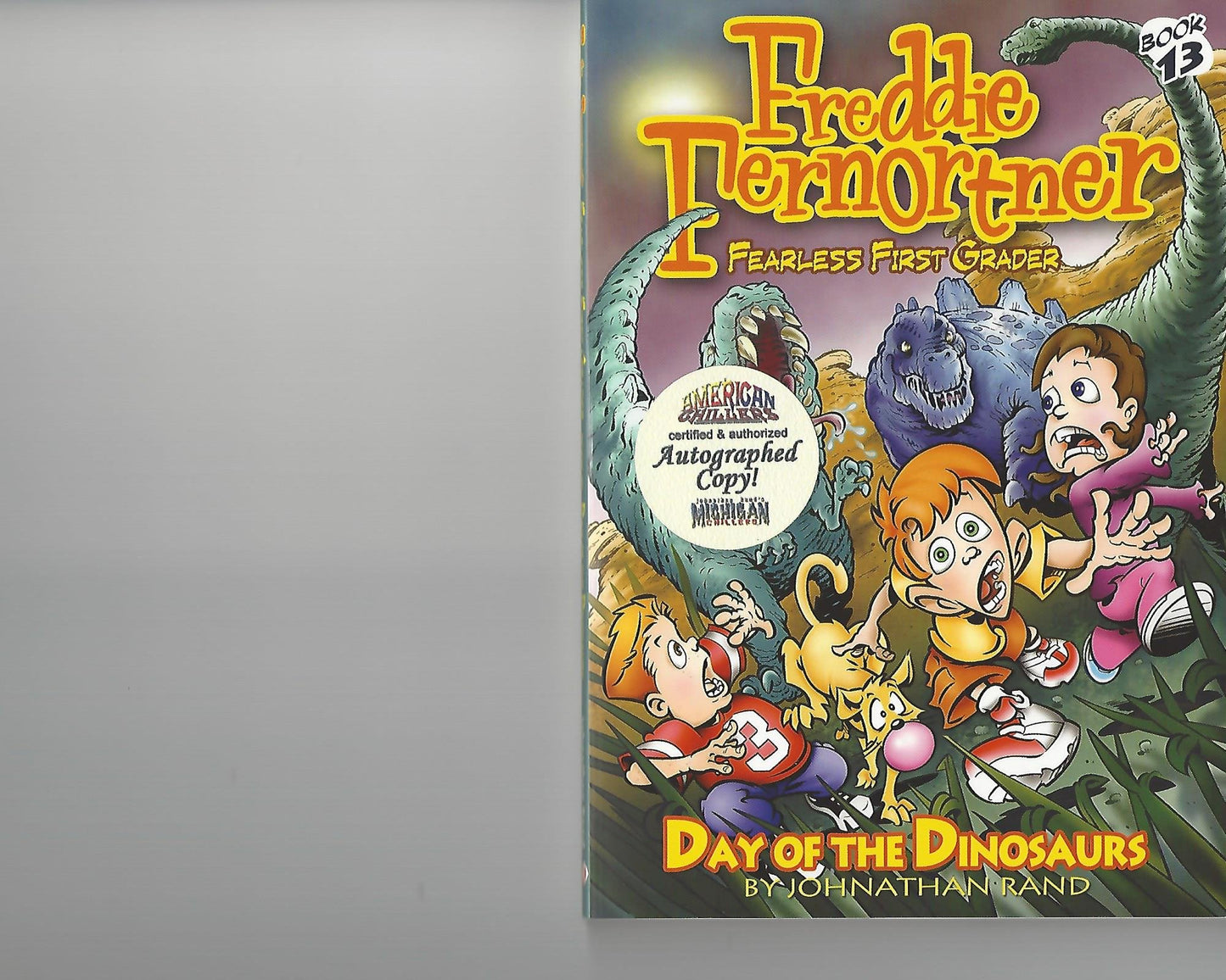 Day of the Dinosaurs (Freddie Fernortner #13)